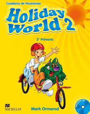 HOLIDAY WORLD 2º PRIMARIA