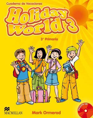 HOLIDAY WORLD 3º PRIMARIA
