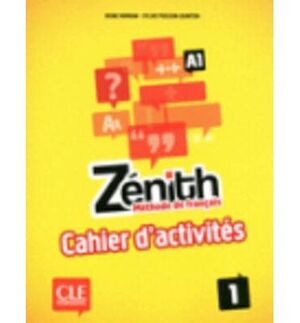 ZÉNITH 1 - CAHIER D'ACTIVITES NIVEAU A1