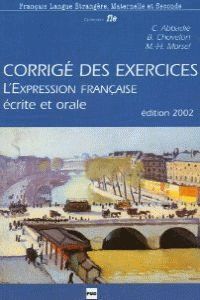 CORRIGE DE EXERCICES L´EXPRESSION FRANCAISE ECRITE ET ORALE