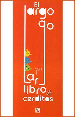 EL LARGO, LARGO LIBRO DE LOS CERDITOS