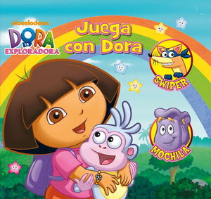 DORA LA EXPLORADORA. JUEGA CON DORA