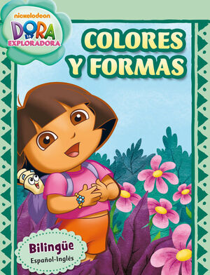 COLORES Y FORMAS. DORA LA EXPLORADORA