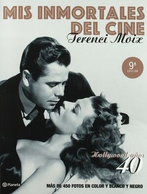 MIS INMORTALES DEL CINE AÑOS 40