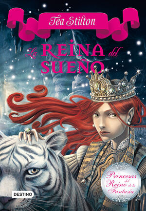 PRINCESAS DEL REINO DE LA FANTASÍA. Nº6: LA REINA DEL SUEÑO