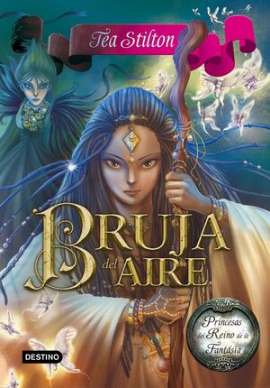 PRINCESAS DEL REINO DE LA FANTASÍA. Nº12: BRUJA DEL AIRE