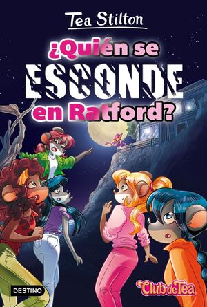 VIDA EN RATFORD Nº8: ¿QUIÉN SE ESCONDE EN RATFORD?