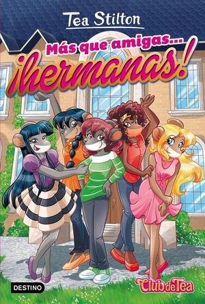 VIDA EN RATFORD Nº19: MÁS QUE AMIGAS  ¡HERMANAS!