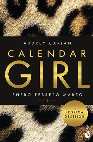 CALENDAR GIRL. Nº1: ENERO, FEBRERO, MARZO