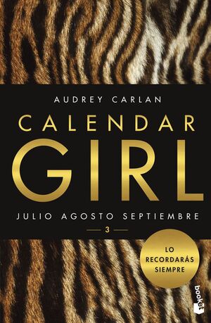 CALENDAR GIRL. Nº3: JULIO, AGOSTO, SEPTIEMBRE