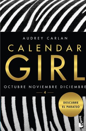 CALENDAR GIRL. Nº4: OCTUBRE, NOVIEMBRE, DICIEMBRE