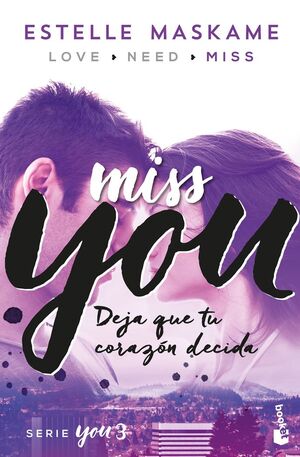 YOU. Nº3: MISS YOU