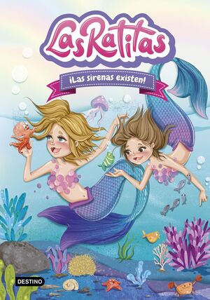 LAS RATITAS. Nº5: ¡LAS SIRENAS EXISTEN!
