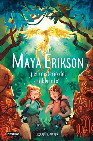 MAYA ERIKSON. Nº1: MAYA ERIKSON Y EL MISTERIO DEL LABERINTO