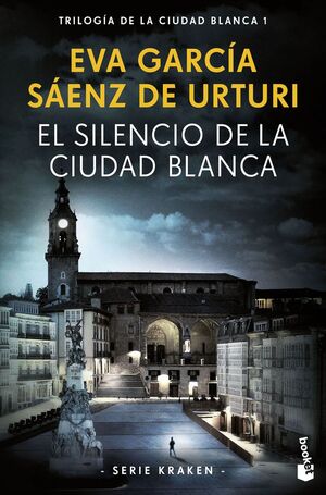 TRILOGÍA DE LA CIUDAD BLANCA. Nº1: EL SILENCIO DE LA CIUDAD BLANCA