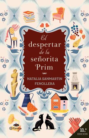 EL DESPERTAR DE LA SEÑORITA PRIM (EDICIÓN ESPECIAL DÉCIMO ANIVERSARIO)