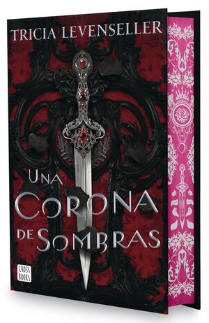 UNA CORONA DE SOMBRAS. EDICIÓN ESPECIAL CON CANTOS TINTADOS