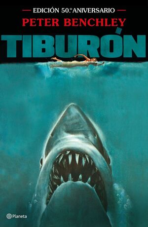 TIBURÓN (50.º ANIVERSARIO DE LA PELÍCULA DE STEVEN SPIELBERG)