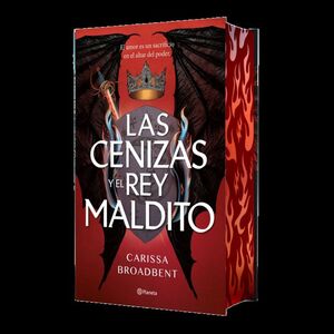 LAS CENIZAS Y EL REY MALDITO (EDICIÓN DELUXE)