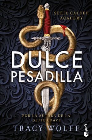 DULCE PESADILLA (CALDER ACADEMY 1)