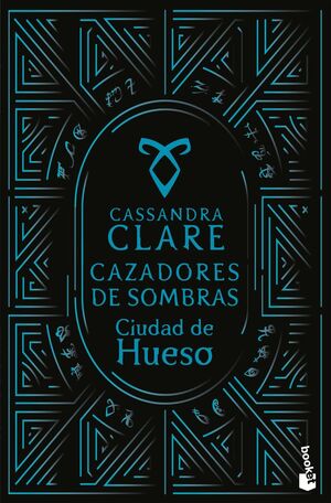 CIUDAD DE HUESO (CAZADORES DE SOMBRAS 1)