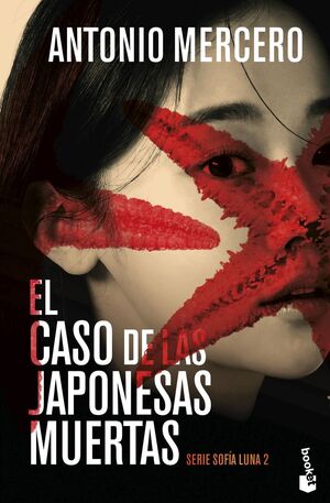 EL CASO DE LAS JAPONESAS MUERTAS (SERIE SOFÍA LUNA 2)
