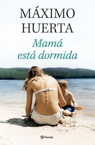 MAMÁ ESTÁ DORMIDA