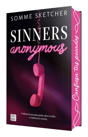 SINNERS ANONYMOUS (SINNERS 1 EDICIÓN CON CANTOS TINTADOS)
