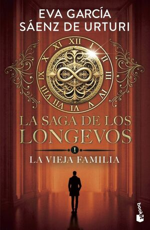 LA VIEJA FAMILIA (LA SAGA DE LOS LONGEVOS 1)