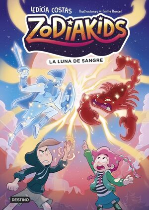 ZODIAKIDS. Nº2: LA LUNA DE SANGRE