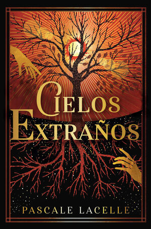 CIELOS EXTRAÑOS (DIOSES AHOGADOS 2)