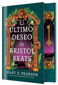 EL ÚLTIMO DESEO DE BRISTOL KEATS (EL CORTEJO DE BRISTOL KEATS 2 EDICIÓN CANTOS TINTADOS)