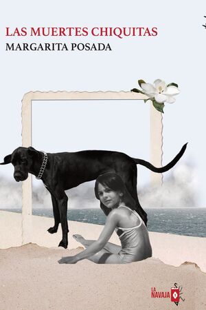 LAS MUERTES CHIQUITAS