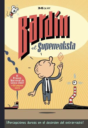 BARDÍN EL SUPERREALISTA (30 ANIVERSARIO)