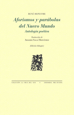 AFORISMOS Y PARÁBOLAS DEL NUEVO MUNDO