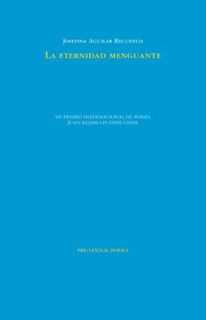 LA ETERNIDAD MENGUANTE