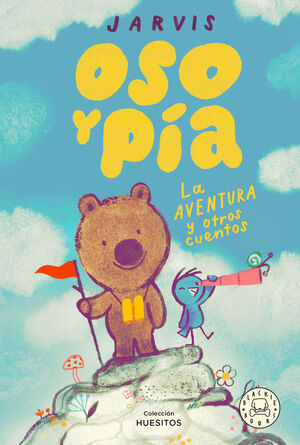 OSO Y PÍA. Nº3: LA AVENTURA Y OTROS CUENTOS