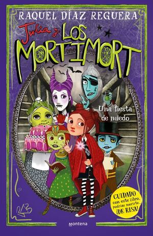 JULIA Y LOS MORTIMORT. Nº5: UNA FIESTA DE MIEDO