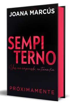SEMPITERNO (EDICIÓN ESPECIAL LIMITADA EN TAPA DURA Y CON CANTOS TINTADOS)