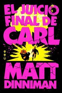 EL JUICIO FINAL DE CARL (CARL EL MAZMORRERO 2)