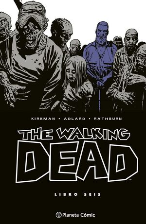 THE WALKING DEAD. Nº6/8
