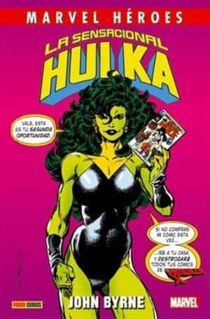 LA SENSACIONAL HULKA DE JOHN BYRNE NUEVA EDICION