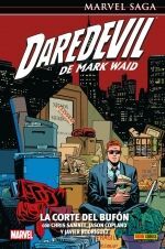 DAREDEVIL DE MARK WAID. Nº7: LA CORTE DEL BUFÓN (MARVEL SAGA 150)