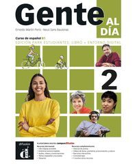 GENTE AL DIA 2 - EDICION PARA ESTUDIANTES: LIBRO+ENTORNO DIGITAL