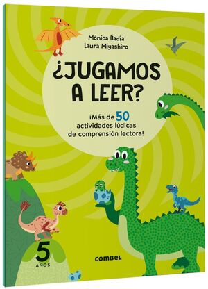 ¿JUGAMOS A LEER? ¡MÁS DE 50 ACTIVIDADES LÚDICAS DE COMPRENSIÓN LECTORA! 5 AÑOS