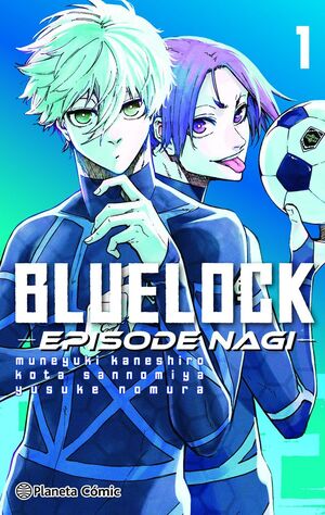 BLUE LOCK EPISODE NAGI. Nº1/2