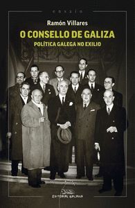 O CONSELLO DE GALIZA:POLITICA GALEGA NO EXILIO