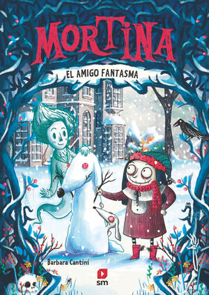 MORTINA. Nº3: EL AMIGO FANTASMA