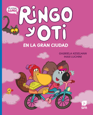RINGO Y OTI. Nº3: EN LA GRAN CIUDAD