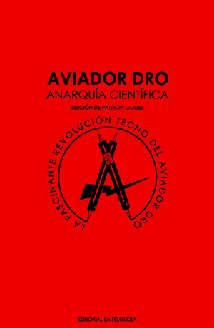 AVIADOR DRO. ANARQUÍA CIENTÍFICA